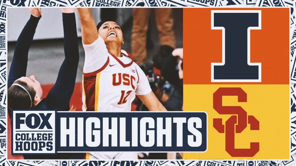 No. 25 Illinois Fighting Illini vs. No. 4 USC Trojans Sorotan | Fox College Hoops