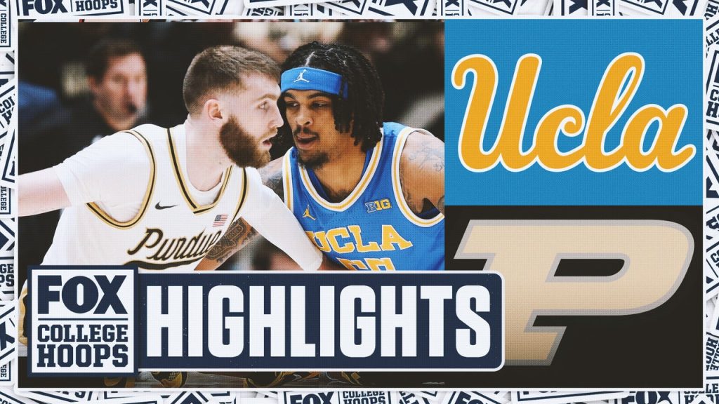 UCLA Bruins vs. No. 20 Purdue Boilermakers Sorotan | Fox College Hoops